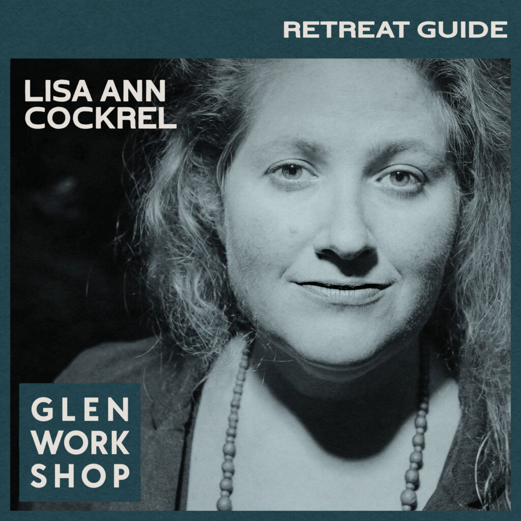 2024 The Glen Workshop | Classes (Guided Retreat) - Image Journal