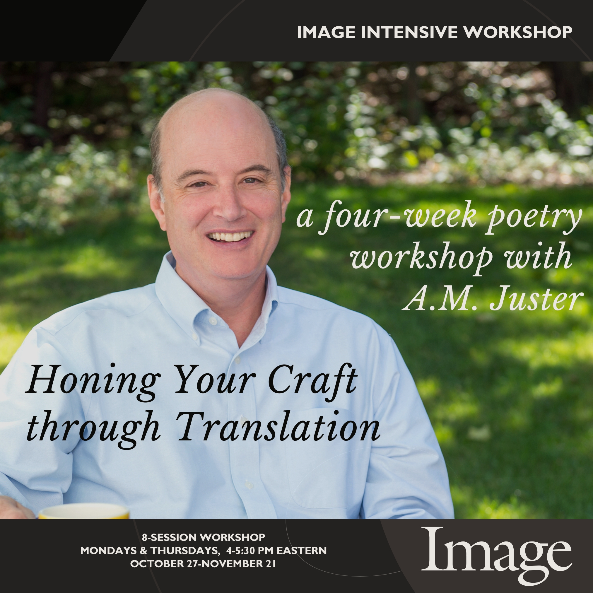 Image Intensive poetry translation class with A.M. Juster